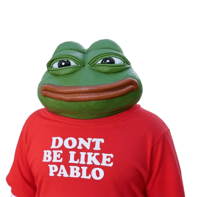 DON'T BE LIKE PABLO